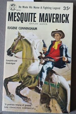 Mesquite Maverick (Popular Library. # EB55X )