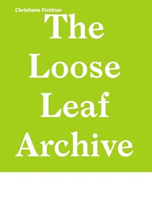 Immagine del venditore per Loose Leaf Archive : The Loose Leaf Archive venduto da GreatBookPrices