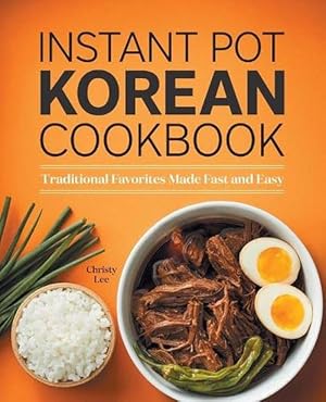 Seller image for Instant Pot Korean Cookbook (Paperback) for sale by CitiRetail