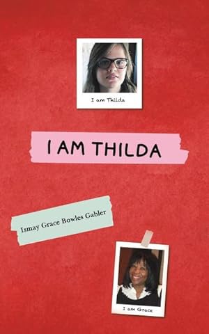 Seller image for I Am Thilda for sale by AHA-BUCH GmbH