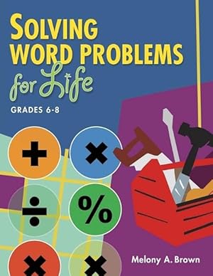 Seller image for Solving Word Problems for Life, Grades 6-8 (Paperback) for sale by Grand Eagle Retail