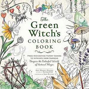 Seller image for Green Witch's Coloring Book : From Enchanting Forest Scenes to Intricate Herb Gardens, Conjure the Colorful World of Natural Magic for sale by GreatBookPrices