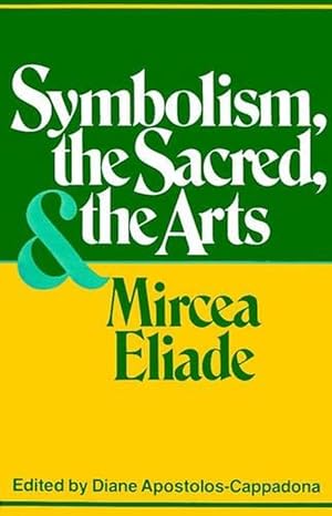 Immagine del venditore per Symbolism, the Sacred, and the Arts (Paperback) venduto da Grand Eagle Retail