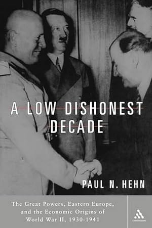 Imagen del vendedor de A Low, Dishonest Decade (Paperback) a la venta por Grand Eagle Retail