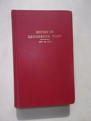 History of Kennebunk Port, from Its First Discovery