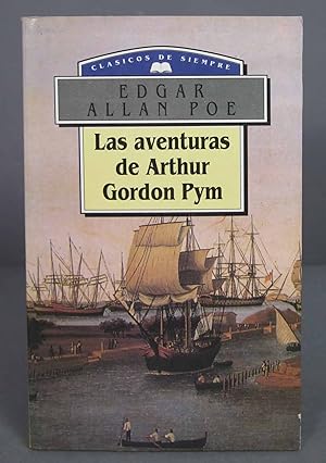 Imagen del vendedor de LAS AVENTURAS DE ARTHUR GORDON PYM. POE a la venta por EL DESVAN ANTIGEDADES