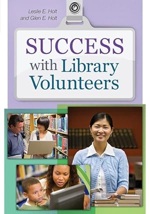 Seller image for Success with Library Volunteers (Paperback) for sale by Grand Eagle Retail
