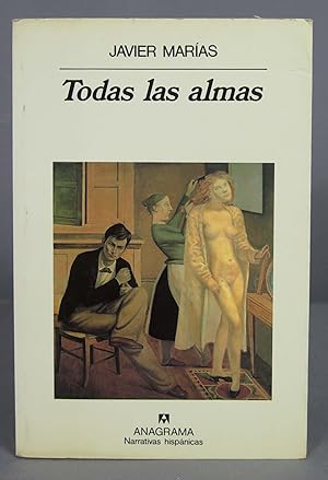 Imagen del vendedor de Todas las almas. Javier Marías. 1994 a la venta por EL DESVAN ANTIGÜEDADES