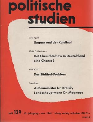 Politische Studien : Monatsschrift für Zeitgeschichte und Politik. Heft 139, 12. Jahrgang Novembe...