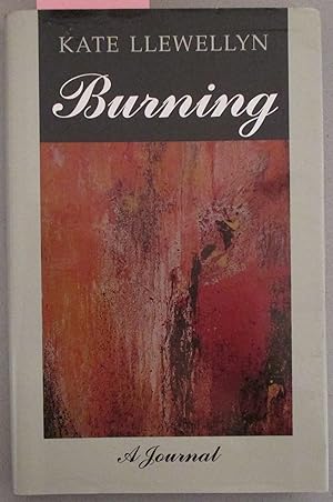 Burning: A Journal
