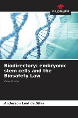 Seller image for Biodirectory: embryonic stem cells and the Biosafety Law for sale by BuchWeltWeit Ludwig Meier e.K.