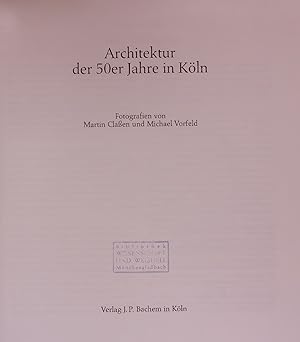 Bild des Verkufers fr Architektur der 50er Jahre in Koln. zum Verkauf von Antiquariat Bookfarm