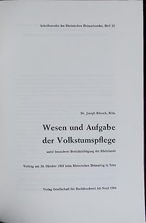 Bild des Verkufers fr Wesen und Aufgabe der Volkstumspflege unter besonderer Bercksichtigung der Rheinlande. Schriftenreihe des Rheinischen Heimatbundes, Heft 20 zum Verkauf von Antiquariat Bookfarm