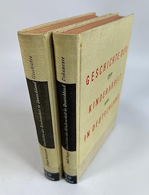Geschichte der Kinderarbeit in Deutschland 1750 - 1939. Band 1: Geschichte; Band 2: Dokumente. Zw...