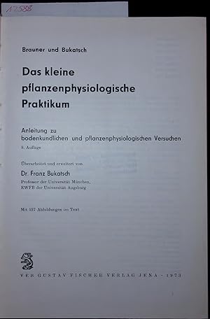 Imagen del vendedor de Das kleine pflanzenphysiologische Praktikum. 8. Auflage a la venta por Antiquariat Bookfarm