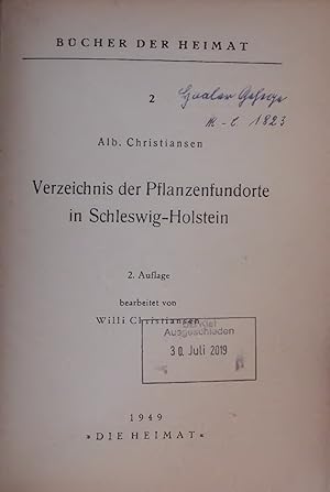 Bild des Verkufers fr Verzeichnis der Pflanzenfundorte in Schleswig-Holstein. BCHER DER HEIMAT 2 zum Verkauf von Antiquariat Bookfarm