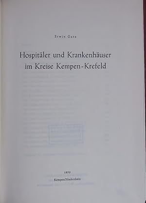 Immagine del venditore per Hospitler und Krankenhuser im Kreise Kempen-Krefeld. venduto da Antiquariat Bookfarm