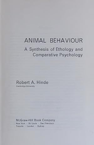 Bild des Verkufers fr ANIMAL BEHAVIOUR. A Synthesis of Ethology and Comparative Psychology zum Verkauf von Antiquariat Bookfarm