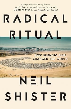 Bild des Verkufers fr Radical Ritual: How Burning Man Changed the World zum Verkauf von moluna