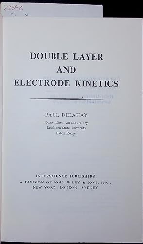 Image du vendeur pour Double Layer and Electrode Kinetics. mis en vente par Antiquariat Bookfarm