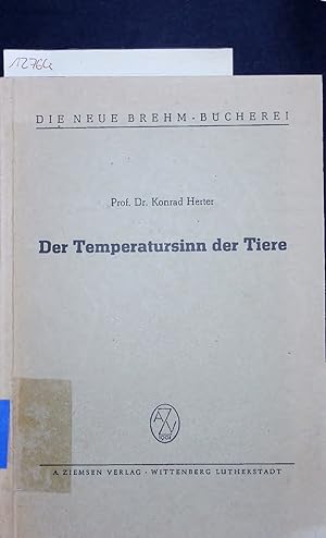 Bild des Verkufers fr Der Temperatursinn der Tiere. zum Verkauf von Antiquariat Bookfarm