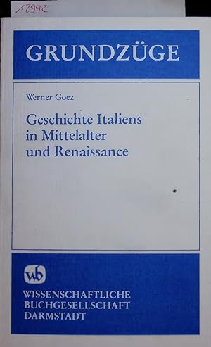 Imagen del vendedor de Geschichte Italiens in Mittelalter und Renaissance. Grundzuge a la venta por Antiquariat Bookfarm