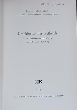 Immagine del venditore per Krankheiten des Geflgels unter besonderer Bercksichtigung der Haltung und Ftterung. venduto da Antiquariat Bookfarm