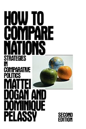 Imagen del vendedor de How to Compare Nations: Strategies in Comparative Politics (Comparative Politics & the International Political Economy,) a la venta por WeBuyBooks