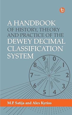 Bild des Verkufers fr Handbook of History, Theory and Practice of the Dewey Decimal Classification System zum Verkauf von moluna