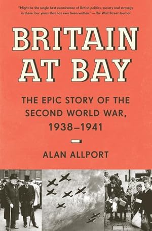 Bild des Verkufers fr Britain at Bay: The Epic Story of the Second World War, 1938-1941 zum Verkauf von moluna