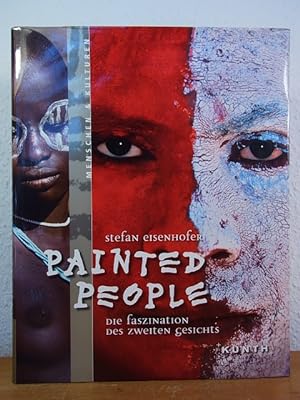 Seller image for Painted People. Die Faszination des zweiten Gesichts for sale by Antiquariat Weber