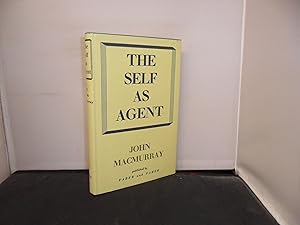 The Self as Agent, being the Gifford Lectures delivered in the University of Glasgow in 1953