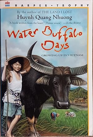 Water Buffalo Days: Growing Up in Vietnam