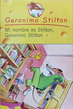 Imagen del vendedor de Mi nombre es Stilton, Geronimo Stilton a la venta por Librería Alonso Quijano