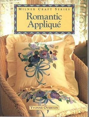 Romantic Applique [Milner Craft Series]