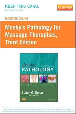 Seller image for Massage Online for Mosby's Pathology for Massage Therapists User Guide and Access Code for sale by GreatBookPrices