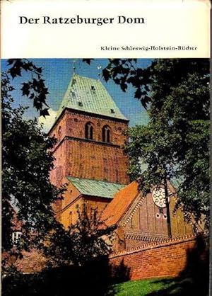 Bild des Verkufers fr Der Ratzeburger Dom (Kleine Schleswig-Holstein-Bcher [1]). 3., neubearb. Auflage. zum Verkauf von Antiquariat & Buchhandlung Rose