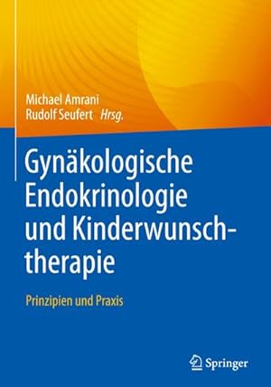 Seller image for Gynkologische Endokrinologie und Kinderwunschtherapie for sale by Rheinberg-Buch Andreas Meier eK