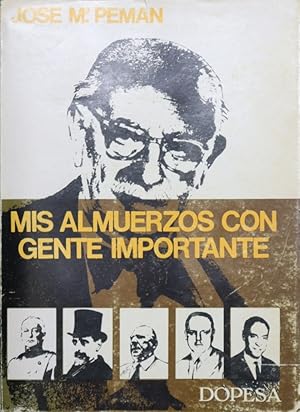 Seller image for Mis almuerzos con gente importante for sale by Librera Alonso Quijano