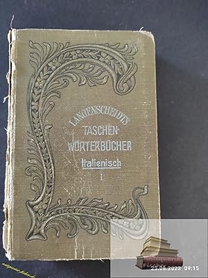 Taschenwörterbuch der italienischen und deutschen Sprache. = Dizionario tascabile italiano-tedesc...