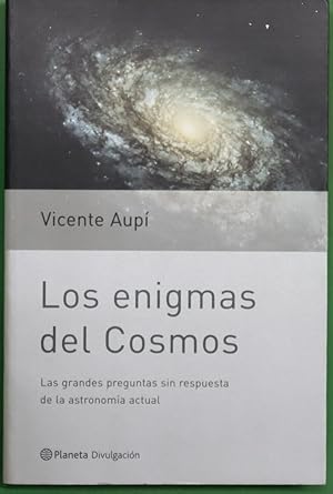 Imagen del vendedor de Los enigmas del cosmos las grandes preguntas sin respuesta de la astronoma actual a la venta por Librera Alonso Quijano