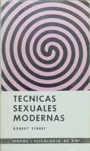 Imagen del vendedor de Técnicas sexuales modernas a la venta por Librería Alonso Quijano