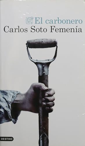 Imagen del vendedor de El carbonero a la venta por Librería Alonso Quijano