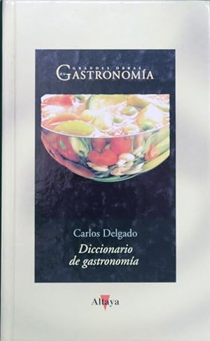 Imagen del vendedor de Diccionario de gastronomía a la venta por Librería Alonso Quijano