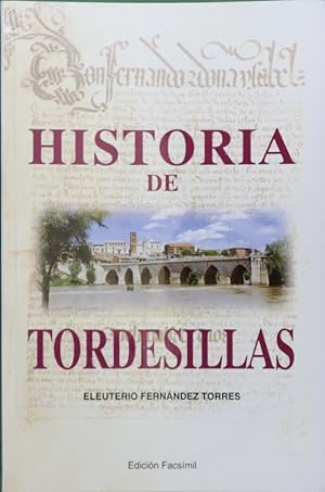 Imagen del vendedor de Historia de Tordesillas a la venta por Librera Alonso Quijano