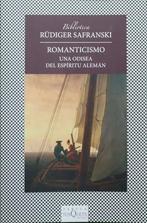 Imagen del vendedor de Romanticismo : una odisea del espritu alemn a la venta por Librera Alonso Quijano