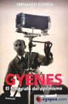 Gyenes. El fotógrafo del optimismo