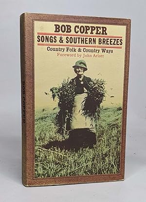 Songs et southern breezes - country folk et country ways