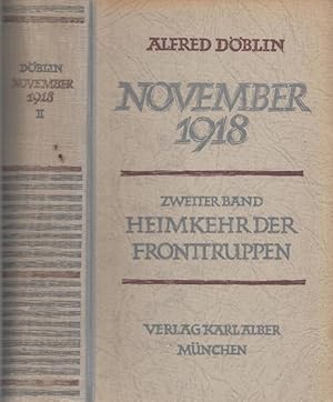 Seller image for Heimkehr der Fronttruppen - November 1918, eine deutsche Revolution - Erzhlwerk, zweiter Band apart. for sale by Antiquariat Carl Wegner