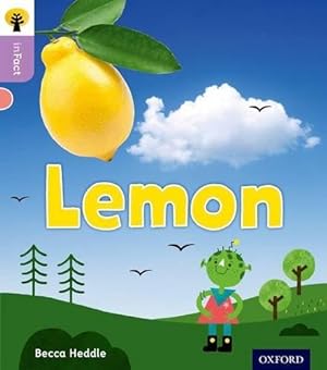 Bild des Verkufers fr Oxford Reading Tree inFact: Oxford Level 1+: Lemon zum Verkauf von WeBuyBooks